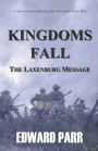 Kingdoms Fall - The Laxenburg Message