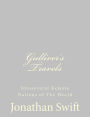 Gulliver's Travels: Intoseveral Remote Nations of The World
