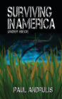 Surviving In America: Under Siege 2nd Edition
