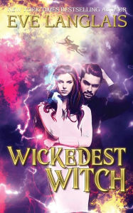 Title: Wickedest Witch: Paranormal Romance, Author: Eve Langlais