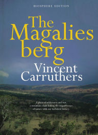 Title: The Magaliesberg, Author: Vincent Carruthers