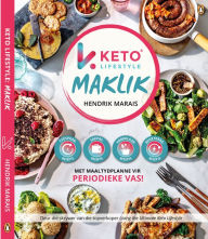 Title: Keto Lifestyle: maklik, Author: Hendrik Marais