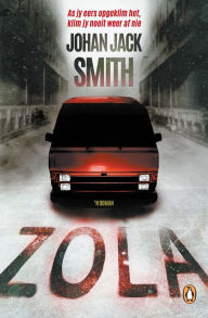Title: Zola (Afrikaans), Author: Johan Jack Smith