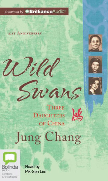 Wild Swans: Three Daughters of China