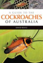 A Guide to the Cockroaches of Australia
