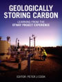 Geologically Storing Carbon: Learning from the Otway Project Experience
