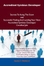 Accredited Symbian Developer Secrets To Acing The Exam and Successful Finding And Landing Your Next Accredited Symbian Developer Certified Job