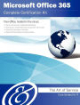 Microsoft Office 365 Complete Certification Kit - Core Series for It