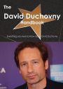 The David Duchovny Handbook - Everything You Need to Know about David Duchovny