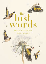 Title: The Lost Words, Author: Robert Macfarlane