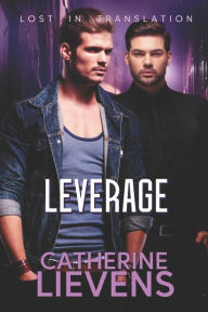 Title: Leverage, Author: Catherine Lievens
