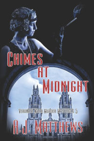 Title: Chimes at Midnight, Author: A J Matthews