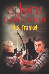Title: Odoru: The Dance of Death, Author: J S Frankel