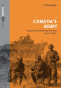 Canada's Army: Waging War and Keeping the Peace
