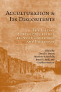 Acculturation and Its Discontents: The Italian Jewish Experience Between Exclusion and Inclusion