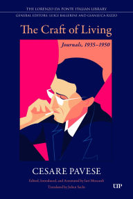 Title: The Craft of Living: Journals, 1935-1950, Author: Cesare Pavese