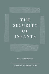Title: The Security of Infants, Author: Betty M. Flint