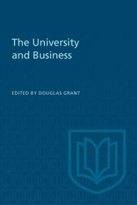 Title: The University and Business, Author: Douglas Grant