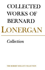 Title: Collection: Volume 4, Author: Bernard Lonergan