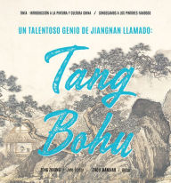 Title: Un Talentoso Genio de Jiangnan Llamado: Tang Bohu (Spanish Edition), Author: ZIRONG ZENG