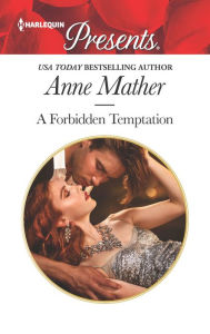 Title: A Forbidden Temptation, Author: Anne Mather