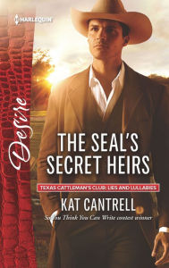 Title: The SEAL's Secret Heirs, Author: Kat Cantrell