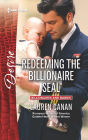 Redeeming the Billionaire SEAL: A Billionaire Romance