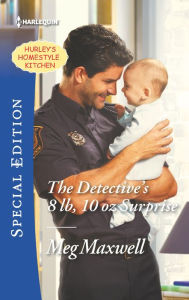 Title: The Detective's 8 lb, 10 oz Surprise, Author: Meg Maxwell