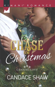 Title: A Chase for Christmas, Author: Candace Shaw
