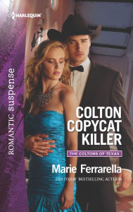Title: Colton Copycat Killer, Author: Marie Ferrarella