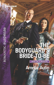 Title: The Bodyguard's Bride-to-Be: A Protector Hero Romance, Author: Amelia Autin