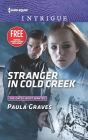 Stranger in Cold Creek: An Anthology