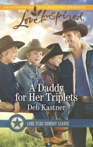 Title: A Daddy for Her Triplets, Author: Deb Kastner