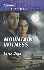 Title: Mountain Witness, Author: Lena Diaz