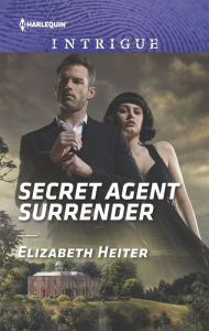 Title: Secret Agent Surrender, Author: Elizabeth Heiter