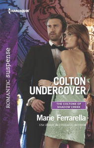 Title: Colton Undercover, Author: Marie Ferrarella