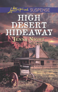 Title: High Desert Hideaway, Author: Jenna Night