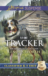 Title: Tracker: Faith in the Face of Crime, Author: Lenora Worth