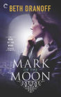Mark of the Moon: A Dark and Tantalizing Paranormal Romance
