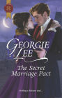 The Secret Marriage Pact: A Regency Historical Romance