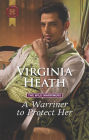 A Warriner to Protect Her: A Regency Historical Romance