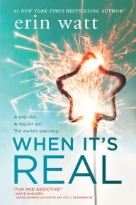 Title: When It's Real, Author: Erin Watt