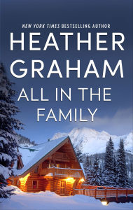 Title: All in the Family, Author: Heather Graham