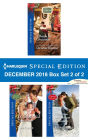 Harlequin Special Edition December 2016 Box Set 2 of 2: An Anthology