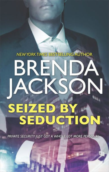 Seized by Seduction