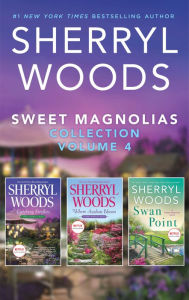 Title: Sweet Magnolias Collection Volume 4: An Anthology, Author: Sherryl Woods