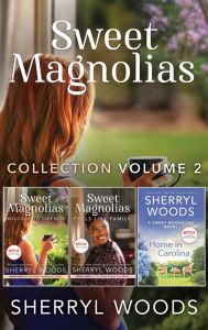 Title: Sweet Magnolias Collection Volume 2: An Anthology, Author: Sherryl Woods