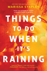 Title: Things to Do When It's Raining, Author: Marissa Stapley