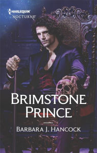 Title: Brimstone Prince: A Royal Paranormal Romance, Author: Barbara J. Hancock