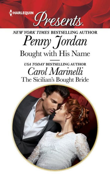 Bought with His Name & The Sicilian's Bought Bride: An Anthology